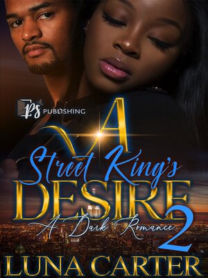 cover image of A Street King's Desire 2